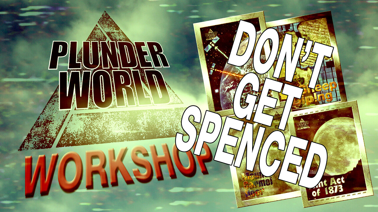 Plunder World Workshop Live - Don't get Spenced