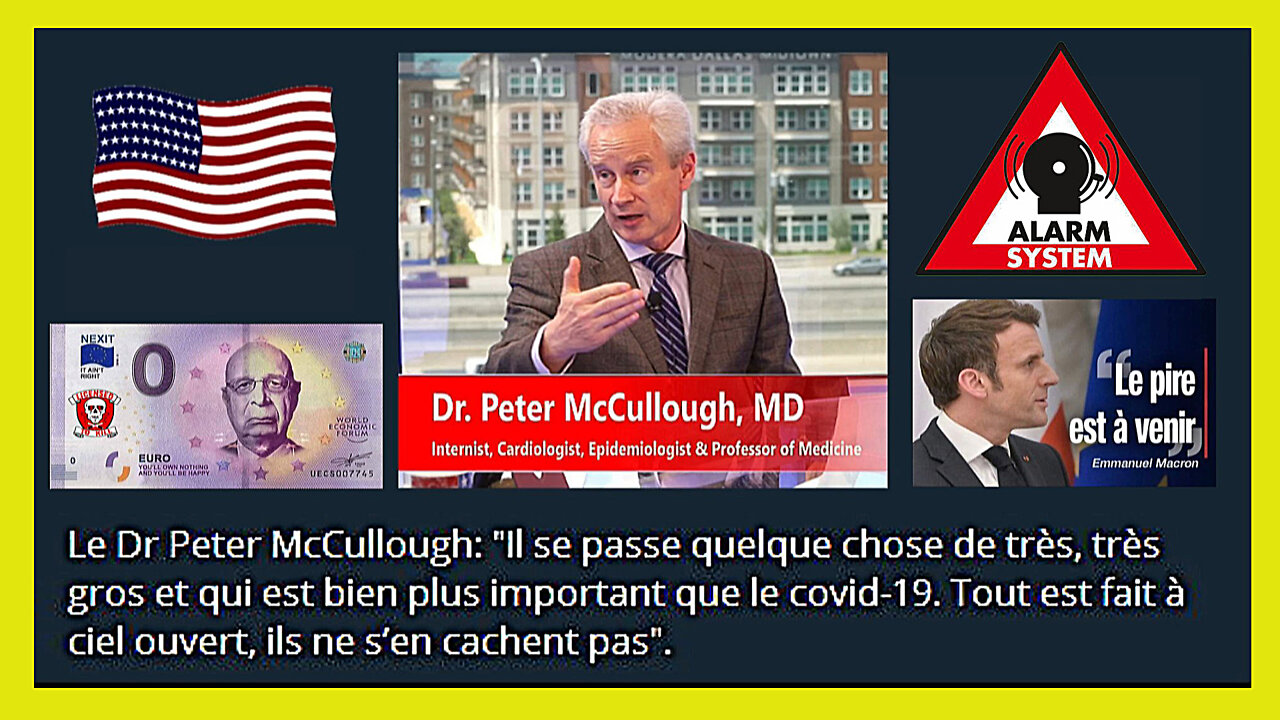 USA / Dr.Peter McCullough "Le pire est à venir" ... (Hd 720) Lire descriptif