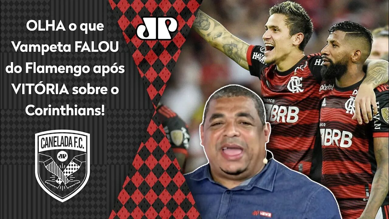 "Vocês VÃO ACHAR que EU SOU MALUCO, mas pra mim..." OLHA o que Vampeta FALOU do Flamengo!