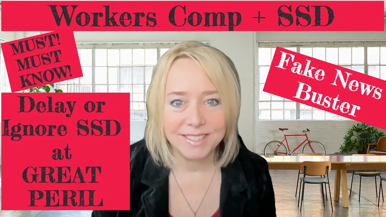 MAJOR Myth Buster - YES, You Can Even MUST File SSD Claim While Workers Comp Pending (DLI issue!)