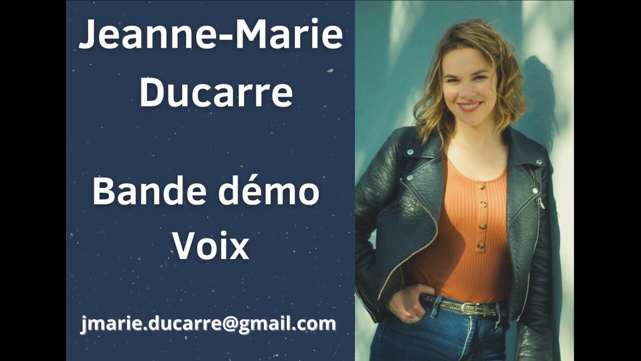 Demo voix Jeanne-Marie Ducarre