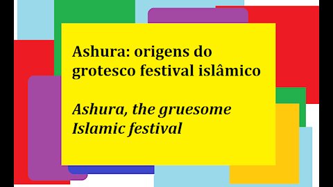 Ashura: origens do grotesco festival islâmico