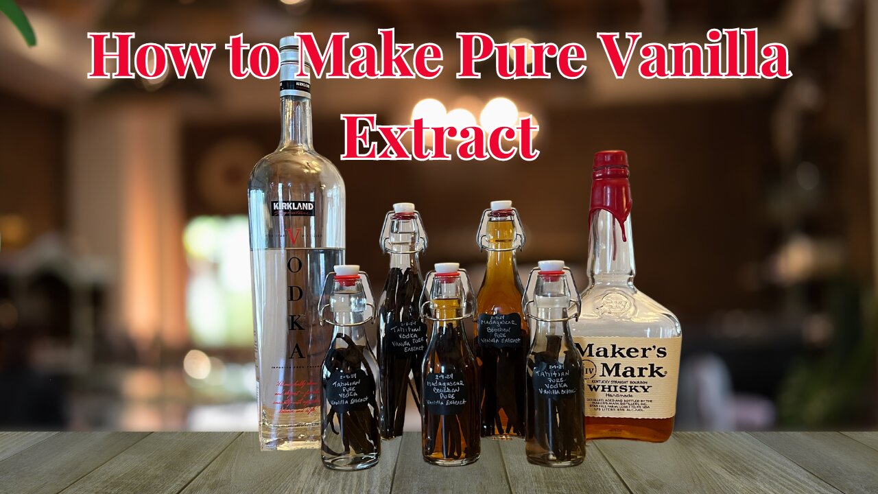 The Secret to Richer Flavors: Homemade Vanilla Extract (PURE)