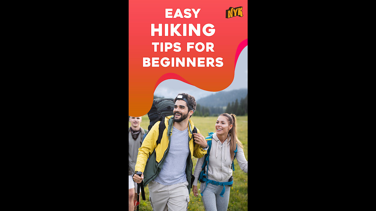 4 Important Hiking tips for Beginners *