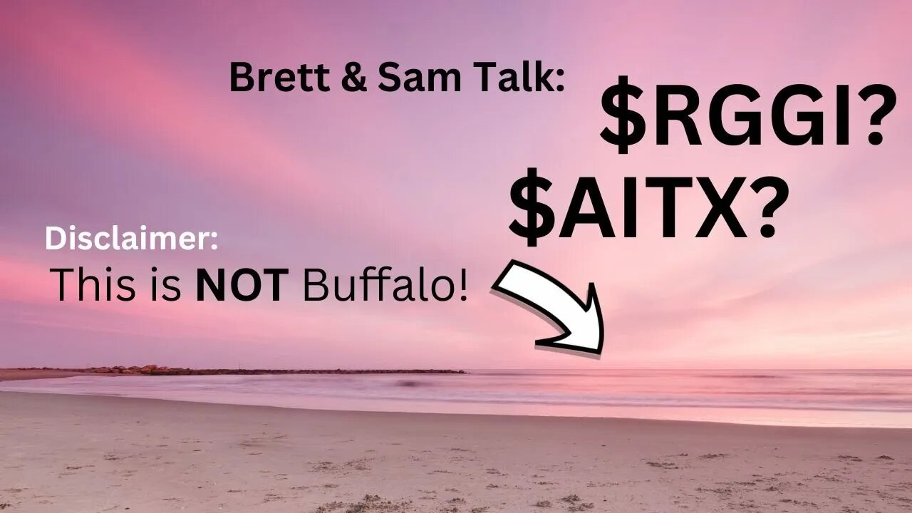 BUFFALO WEATHER 😠 | $RGGI STOCK | $AITX STOCK DILUTION