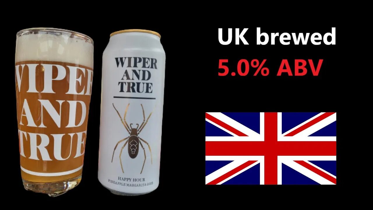 Wiper and True HAPPY HOUR PINEAPPLE MARGARITA GOSE 5.0% ABV 400ml can UK Brewed Vegan