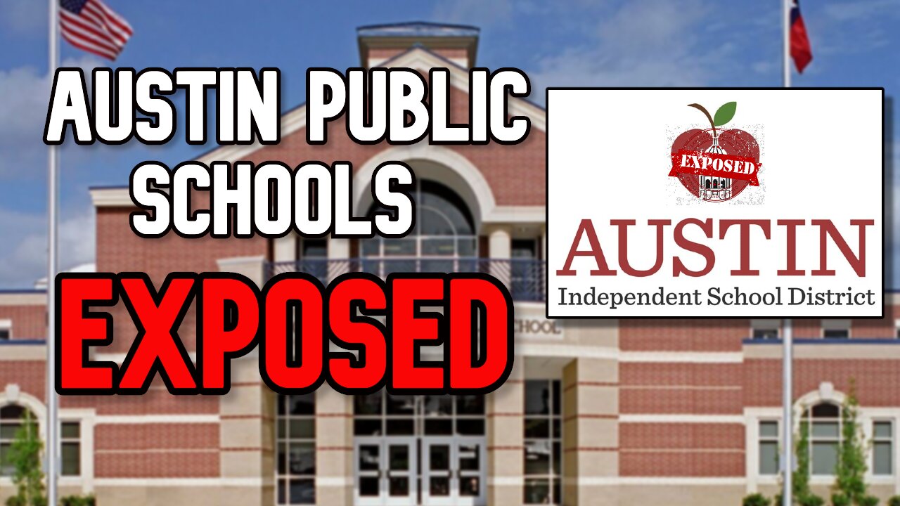 EXPOSING Austin Public Schools