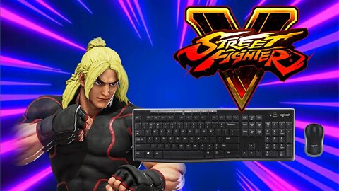 Street Fighter 5 - Keyboard Practice