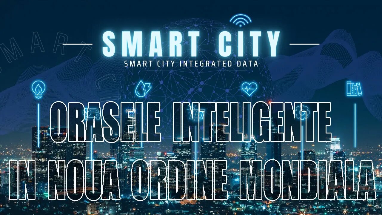 SMART CITIES IN THE NEW WORLD ORDER