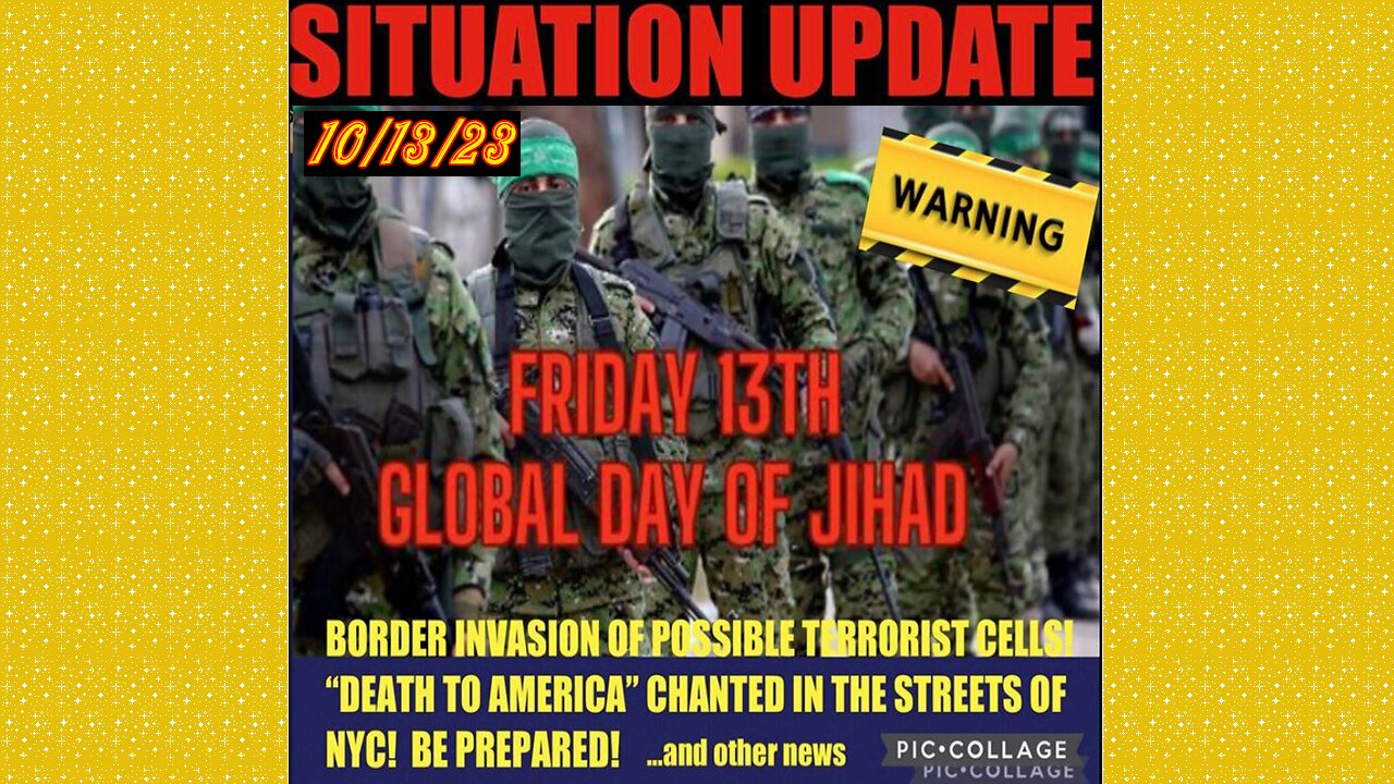 SITUATION UPDATE 10/13/23 - Hunter Charges Quietly Dropped, Jihad Friday 13 Declared, Israel Update