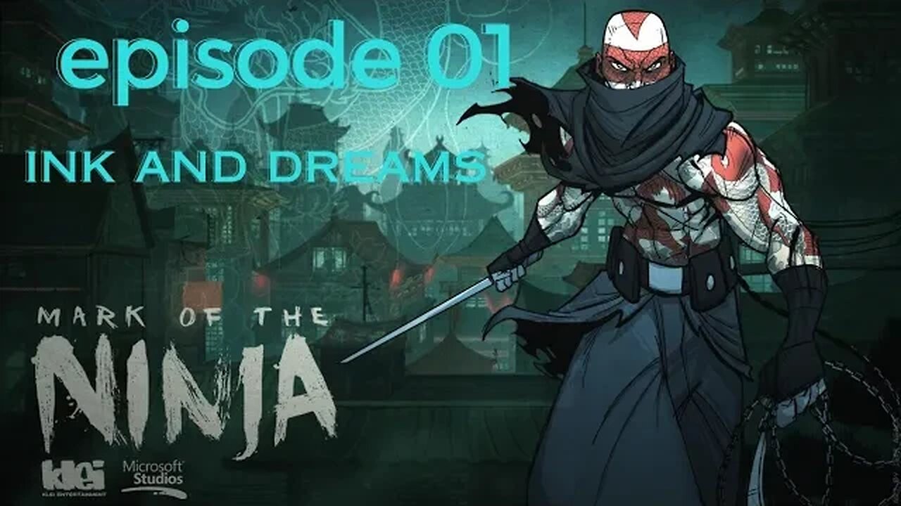 mark the ninja remastered|episode 1|ink and dreams