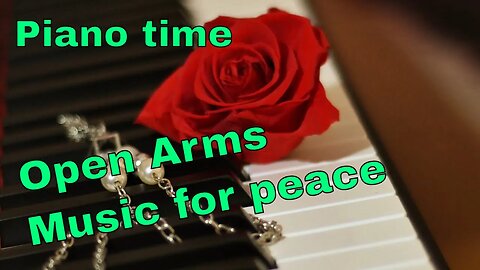 Piano music for peace - Open Arms