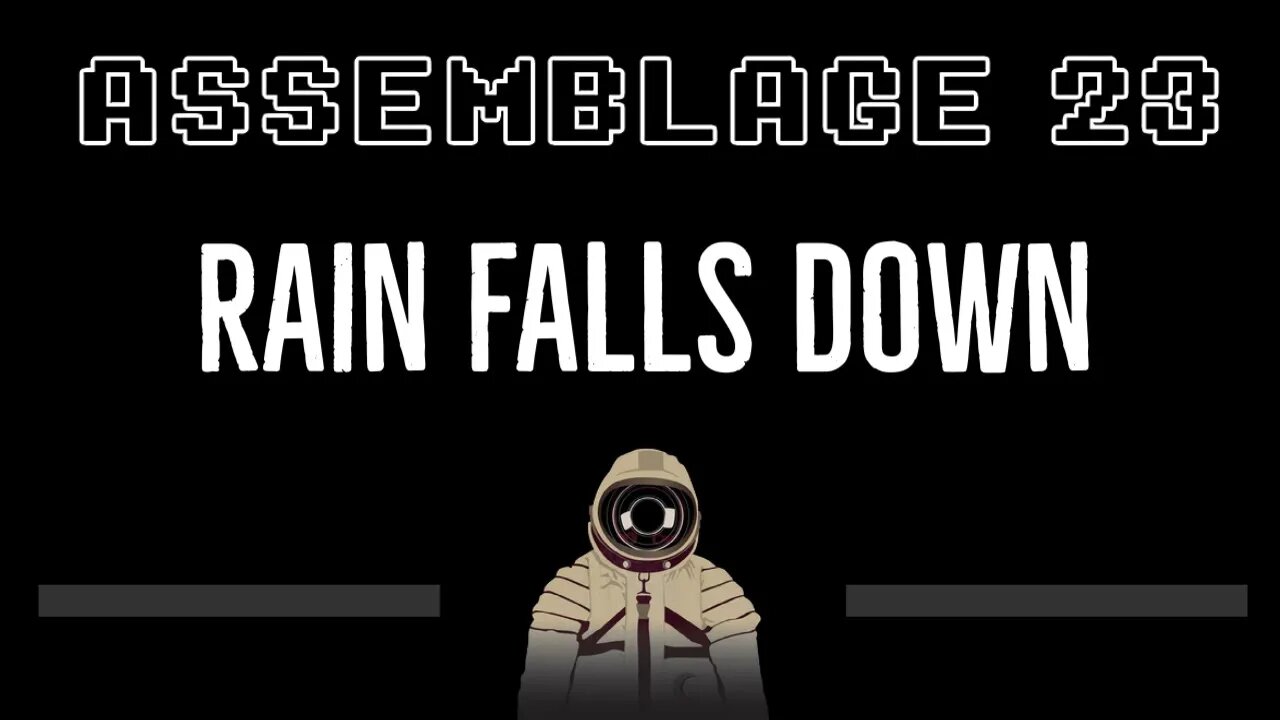 Assemblage 23 • Rain Falls Down (CC) 🎤 [Karaoke] [Instrumental Lyrics]