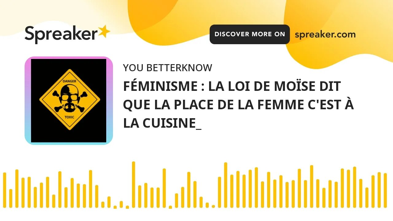 FÉMINISME : LA LOI DE MOÏSE DIT QUE LA PLACE DE LA FEMME C'EST À LA CUISINE_