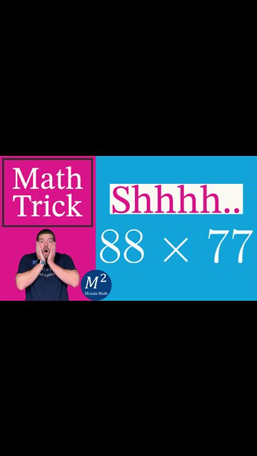 Multiply The Way Your Teachers DON'T Want You to Know About! Minute Math Tricks - Part 55 #shorts