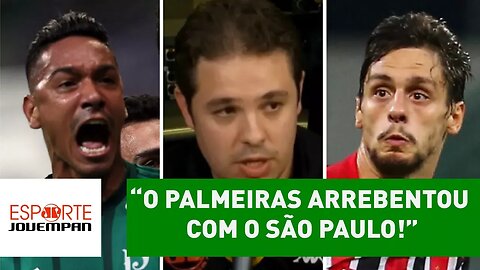 "O Palmeiras ARREBENTOU com o São Paulo!", diz Bruno Prado