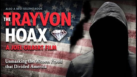 😈 The Trayvon Hoax (2019) ▪️ Divide & Conquer: Racism PsyOp Documentary