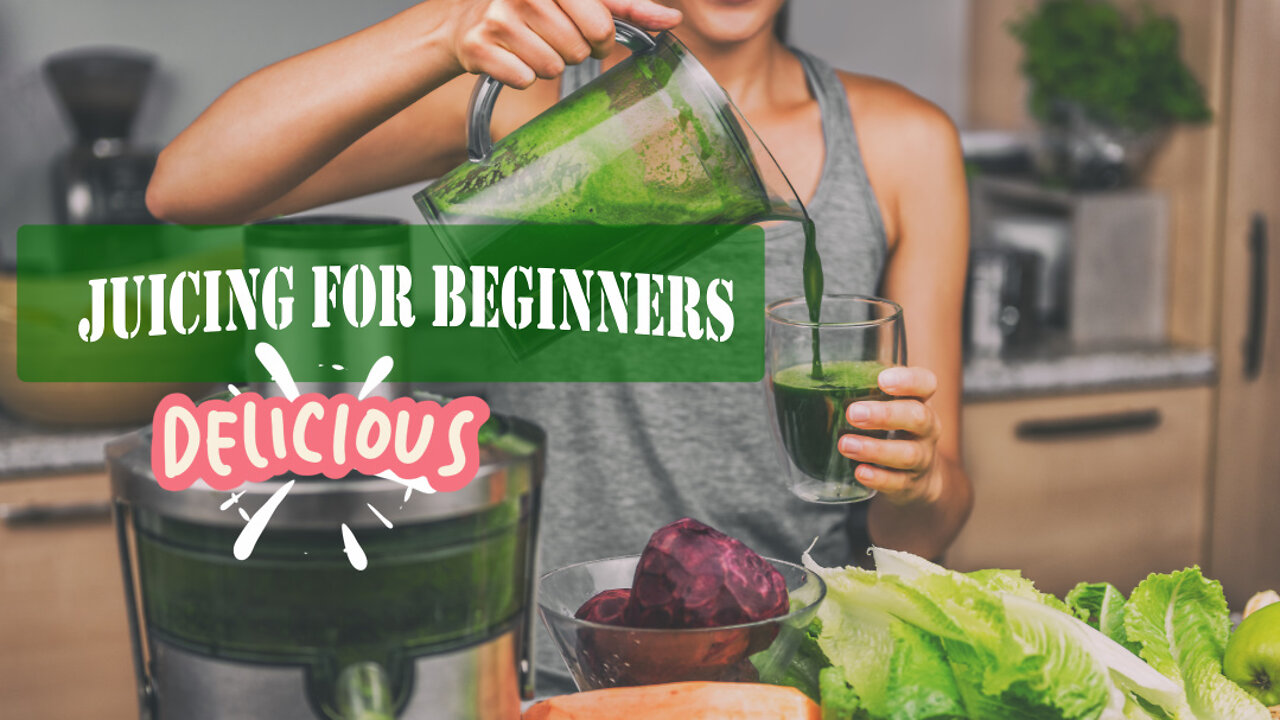 Juicing For Beginners - Awesome Tutorial and 10 FREE Reports!