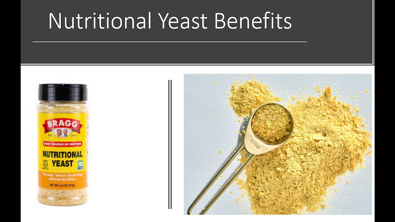 Nutritional Yeast Benefits
