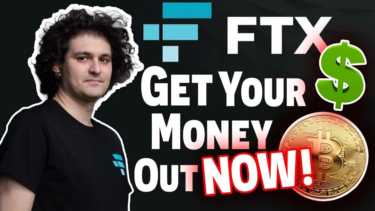 WARNING! Get Your Money Out NOW! Sam Bankman-Fried FTX