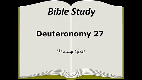 Deuteronomy 27 Bible Study