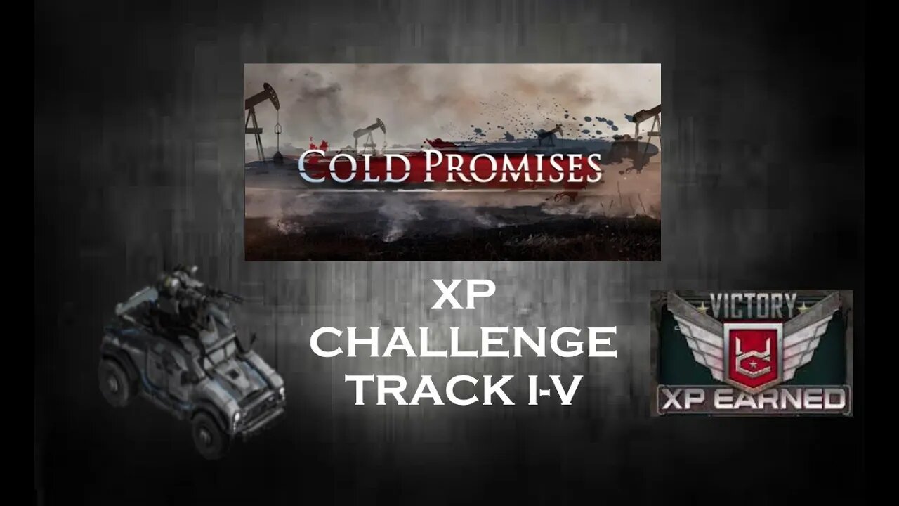 War Commander - Cold Promises - XP Challenge Track I-V (Micro Heal)