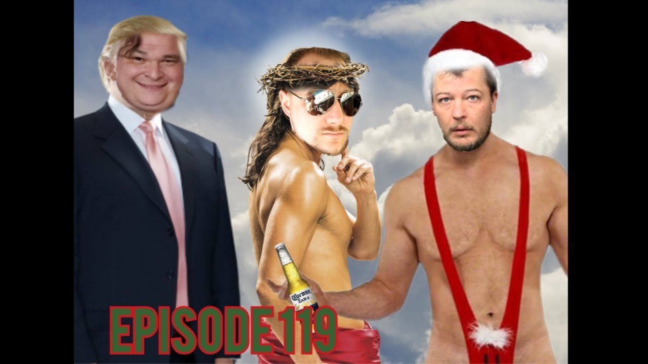 Episode 119 - Merry F*cking Christmas