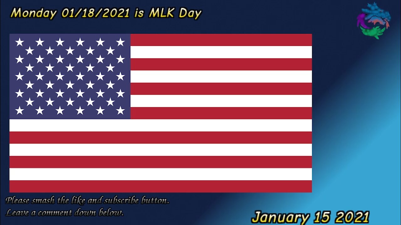 Monday 01/18/2021 is MLK Day