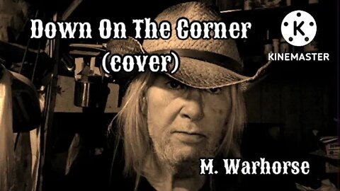 Down On The Corner (cover)