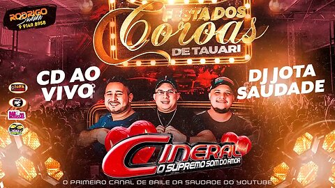 CINERAL BAILE DOS COROAS DE TAUARI 2022