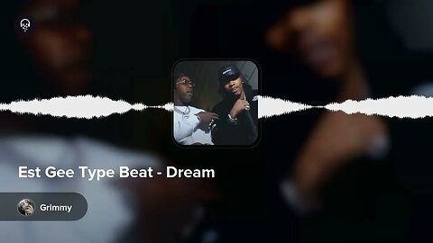 [Free] Est Gee Type Beat - Dream