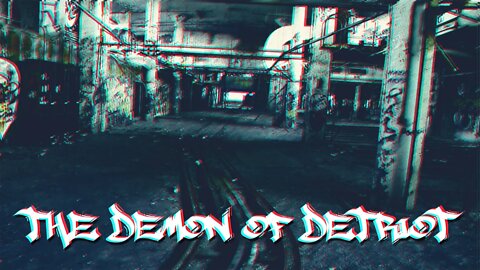 The Demon of Detroit