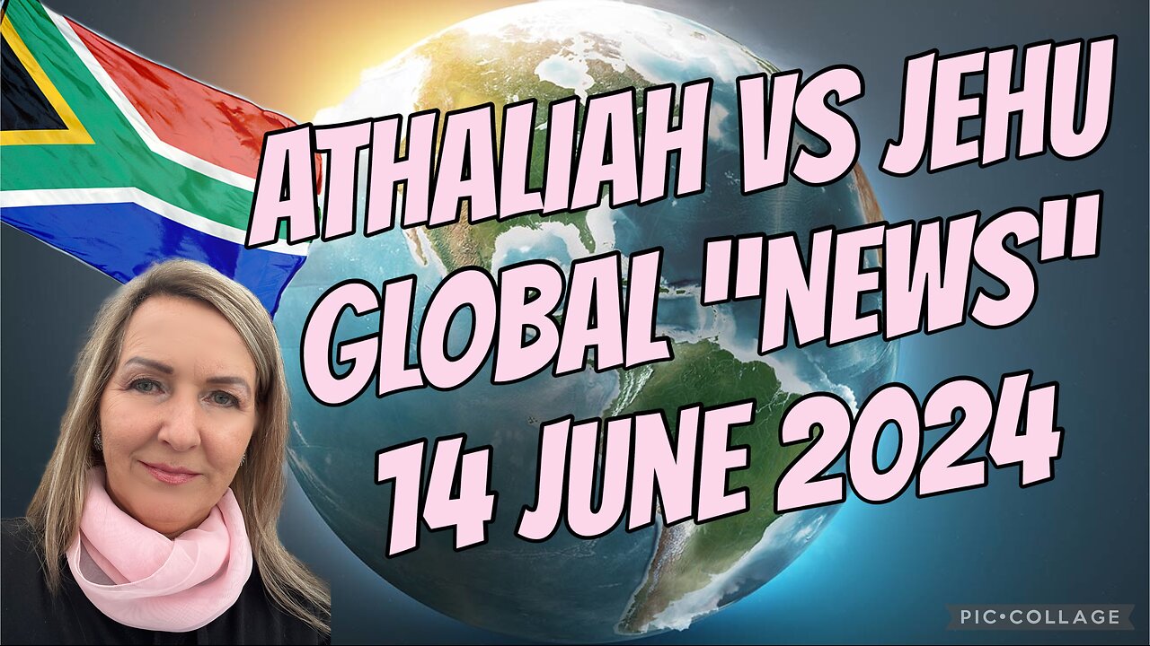 ATHALIAH VS JEHU/ prophetic word globe & South Africa/ 14 June 2024