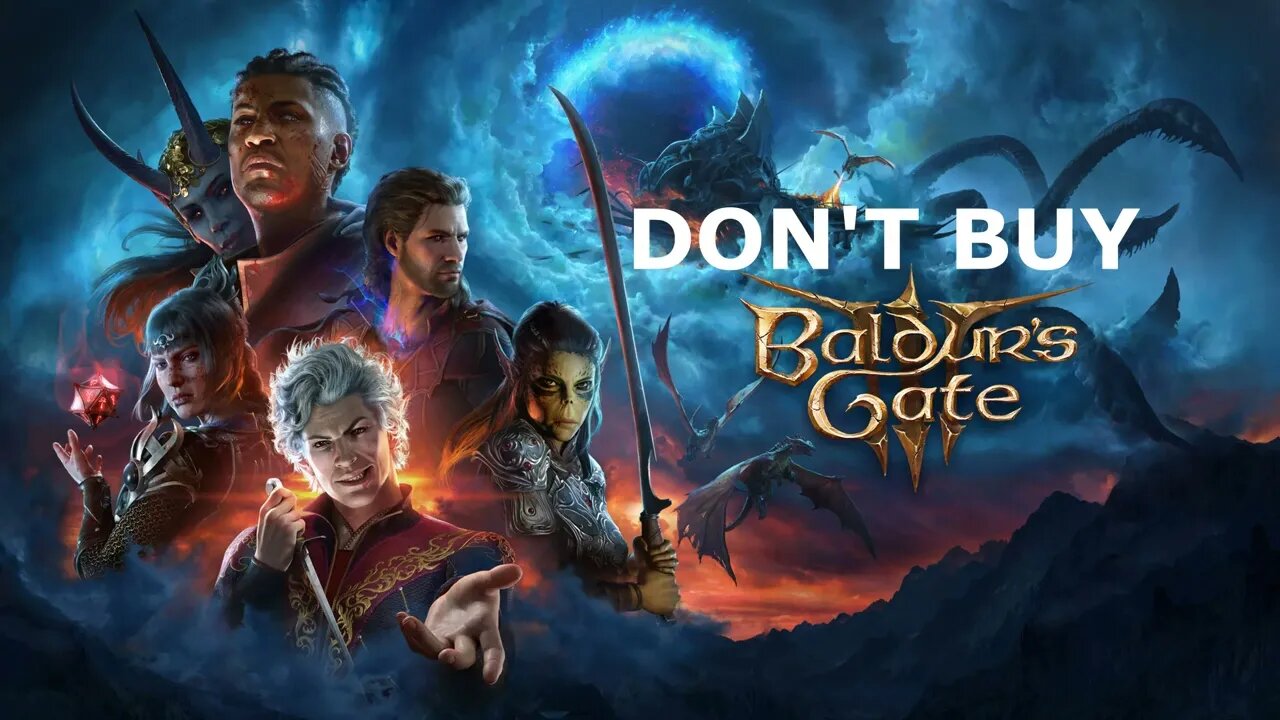 Don't Buy Baldur's Gate 3 | They Hate Beauty and They Sleep with Bears
