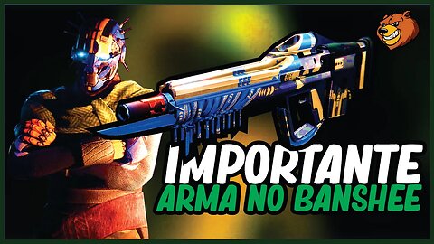 DESTINY 2 │ ARMA IMPORTANTE NO BANSHEE