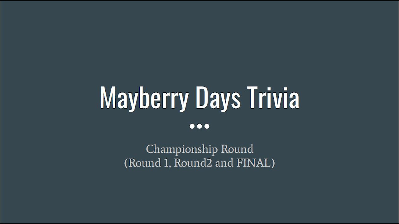 TCNW 606: Mayberry Days Trivia Championship 2020