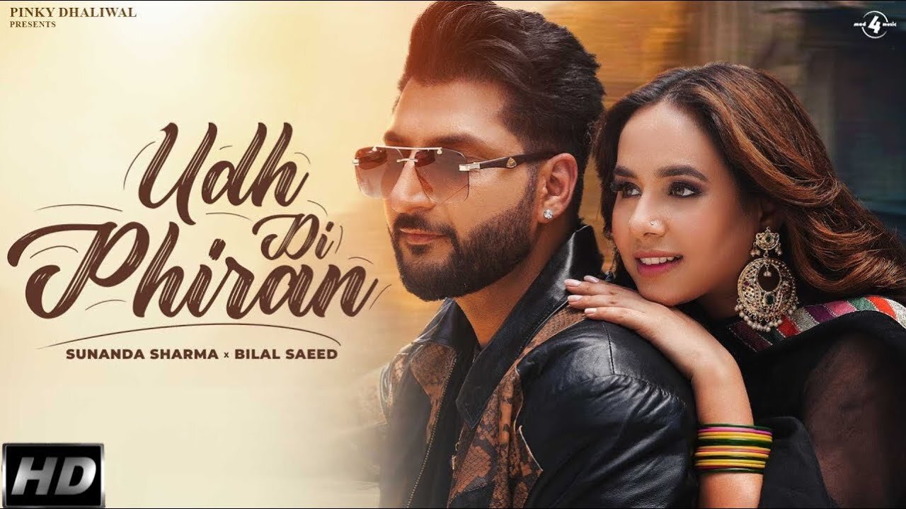 Udh Di Phiran (Official Video) Sunanda Sharma | Bilal Saeed | New Punjabi Song 2023