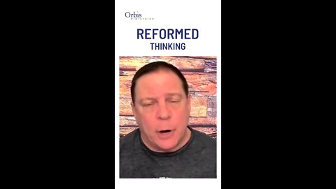 Reformed Thinking