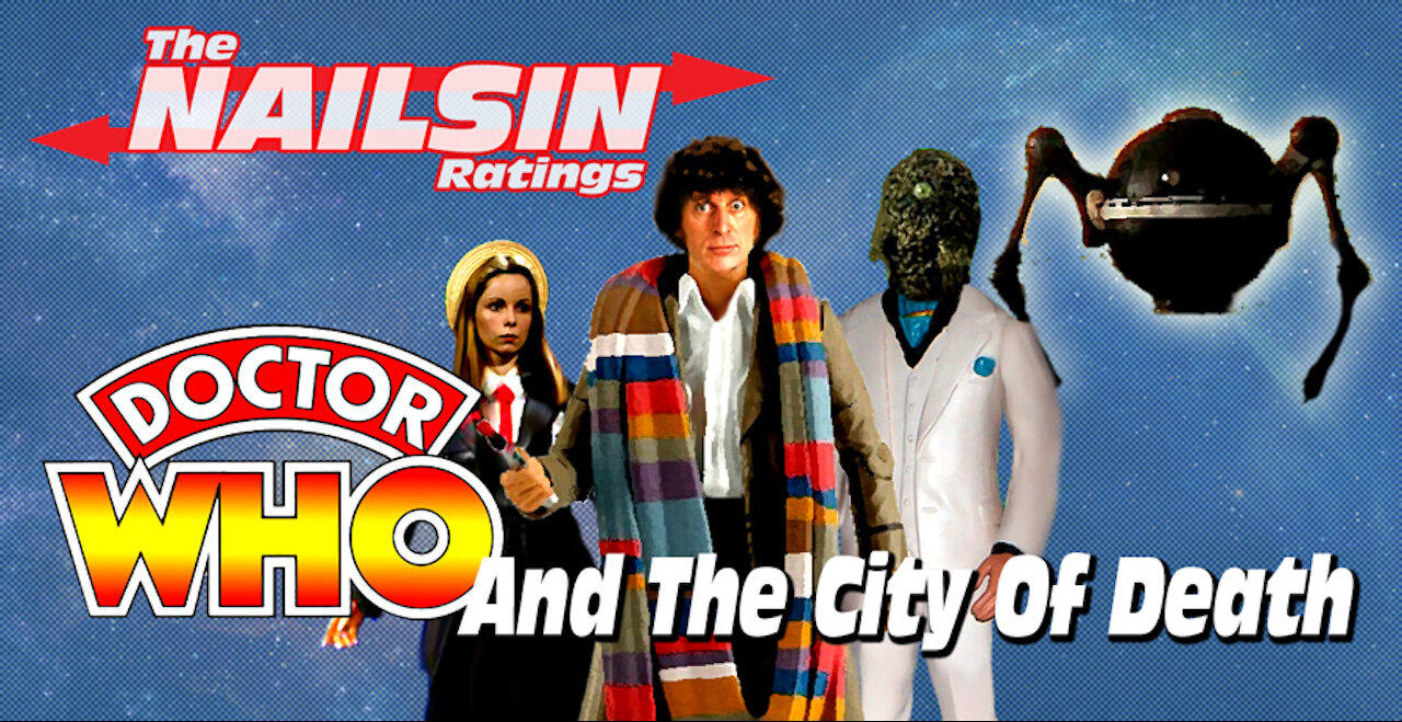 The Nailsin RatingsDoctor Who And The City Of Death