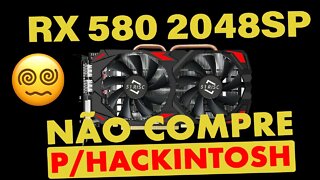 🔥 REVIEW RX580 8GB 2048SP DO ALIEXPRESS P/ HACKINTOSH 👉 VEJA A FORMA CORRETA DE ATIVAR A PLACA 👊