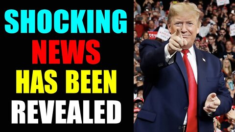 SHOCKING NEWS HAS BEEN REVEALED - TRUMP NEWS