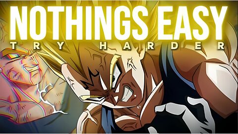 LIFE IS NOT Easy! | Prince Vegeta Motivation