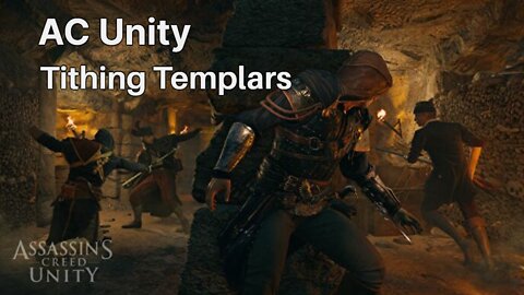 Assassin's Creed Unity - Tithing Templars - Heist Co-op Gameplay