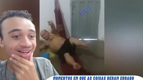 Reagindo MOMENTOS EM QUE AS COISAS DERAM ERRADO