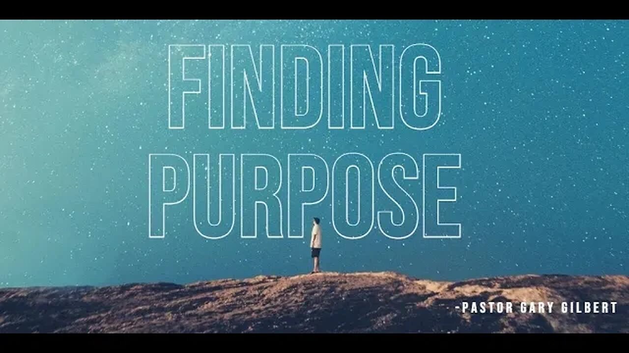 4-16-23 Finding Purpose
