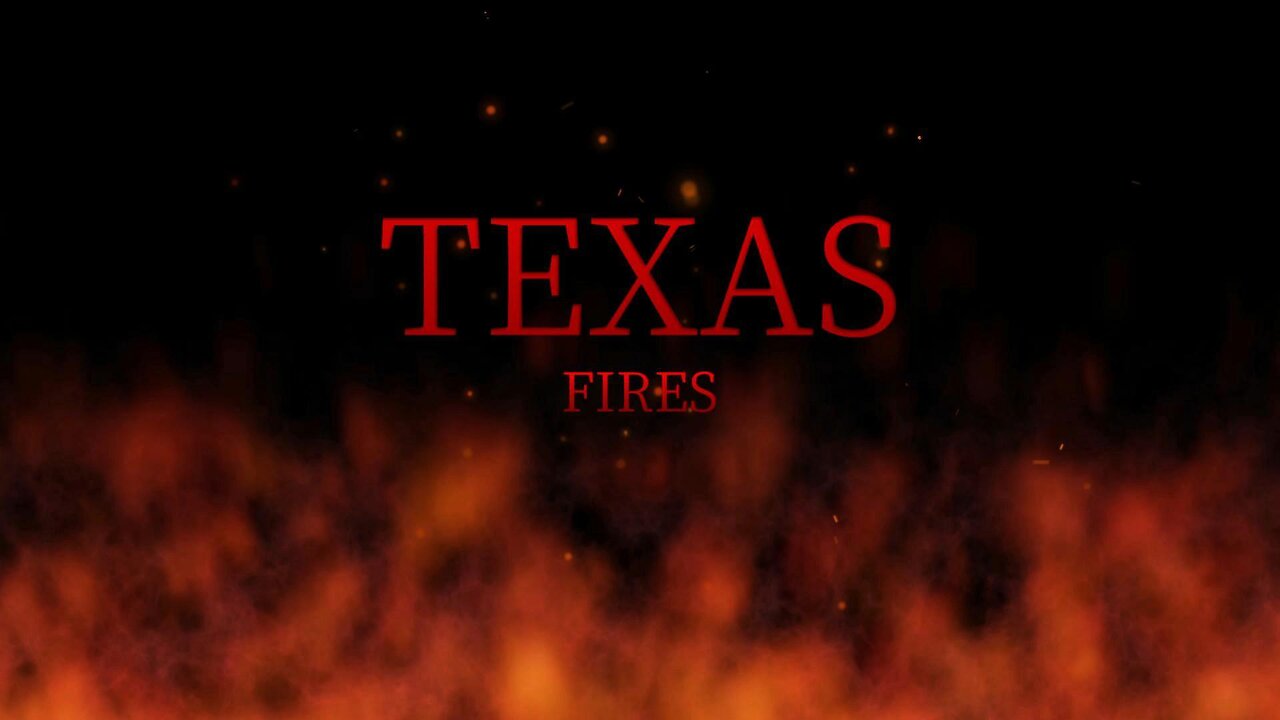 Texas Wild Fires