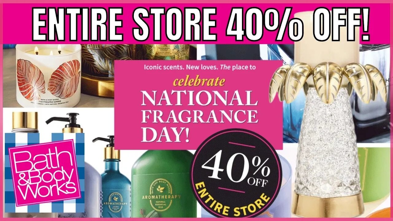 Bath & Body Works | 40% OFF EVERY SINGLE THING | IN STORE AND ONLINE | #bathandbodyworks #candles