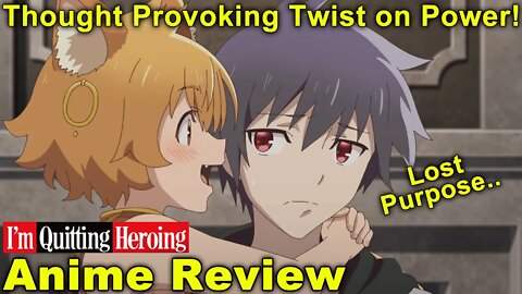 Surprising Twist On The Overpowered Hero! Hidden Gem - I'm Quitting Heroing Review (Yuusha Yamemasu)