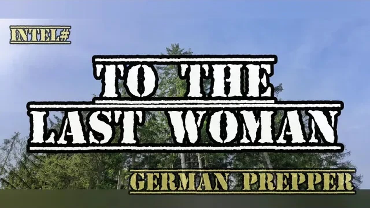 Intel# To The Last Woman