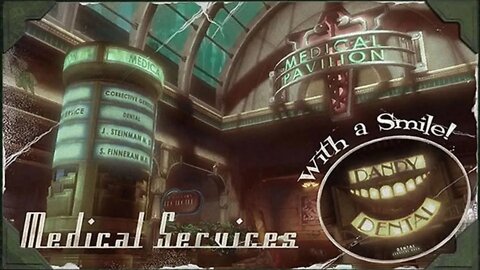 Bioshock ep.2 Medical Pavilion
